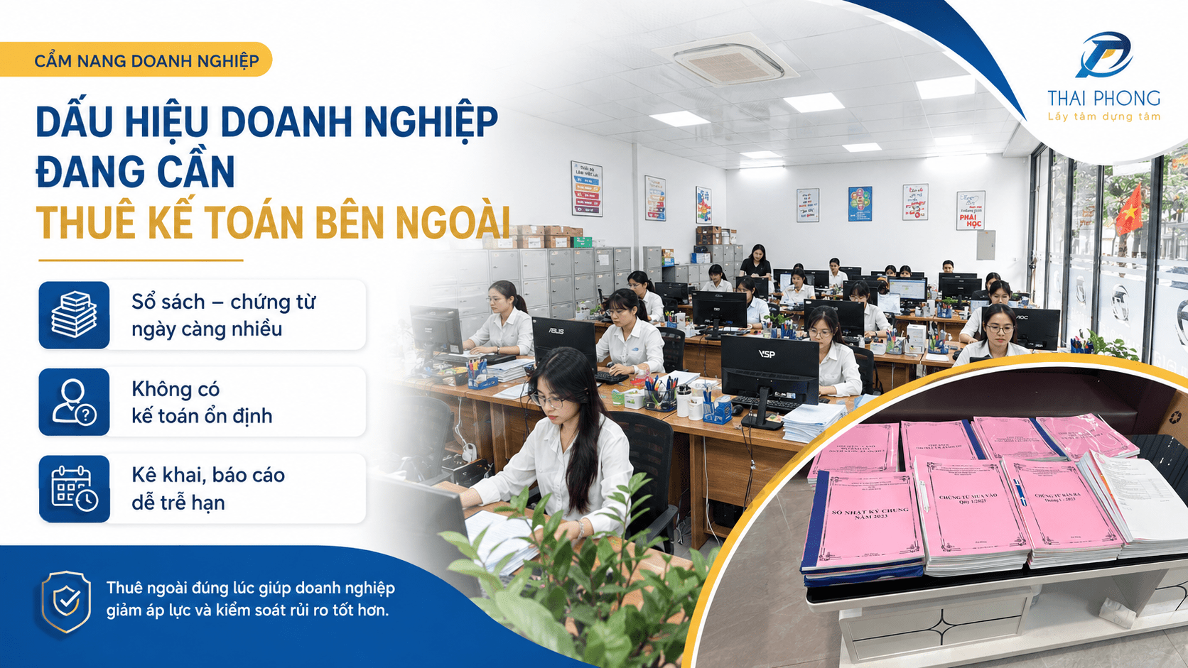 Dấu hiệu doanh nghiệp đang cần thuê dịch vụ kế toán bên ngoài