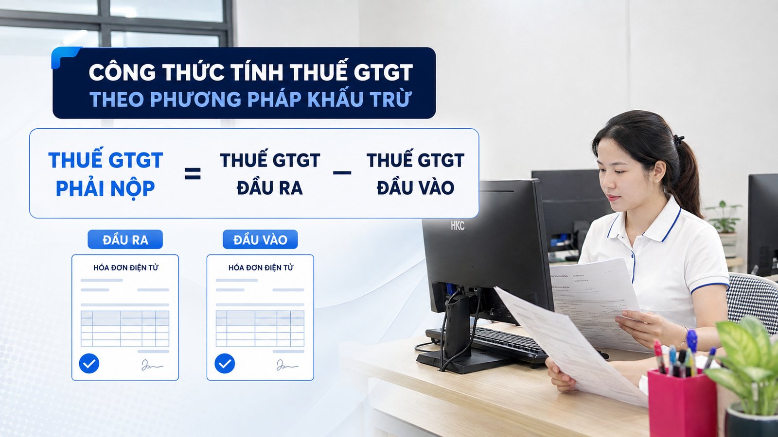 Công thức tính thuế GTGT theo phương pháp khấu trừ